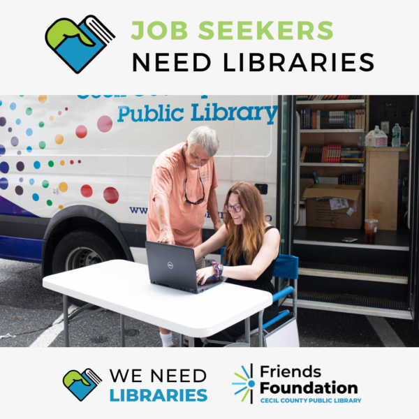 We Need Libraries - Cecil County, MD