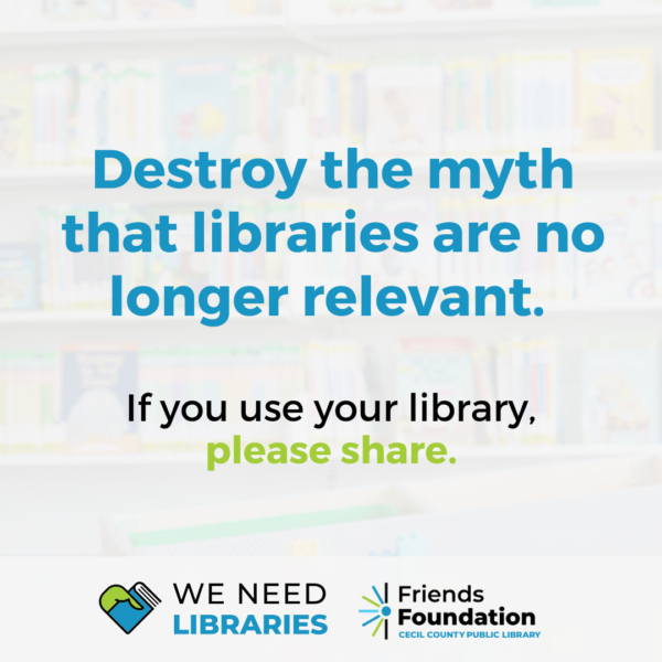 We Need Libraries - Cecil County, MD