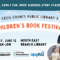 Cecil County Public Library's Children Book Festival. Saturday, June 13, from10 AM - 2PM, North East Branch Library